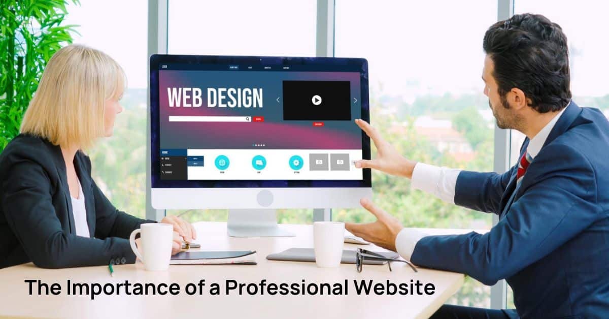 Why Every Business Needs a Professional Website in 2026: A Complete Guide