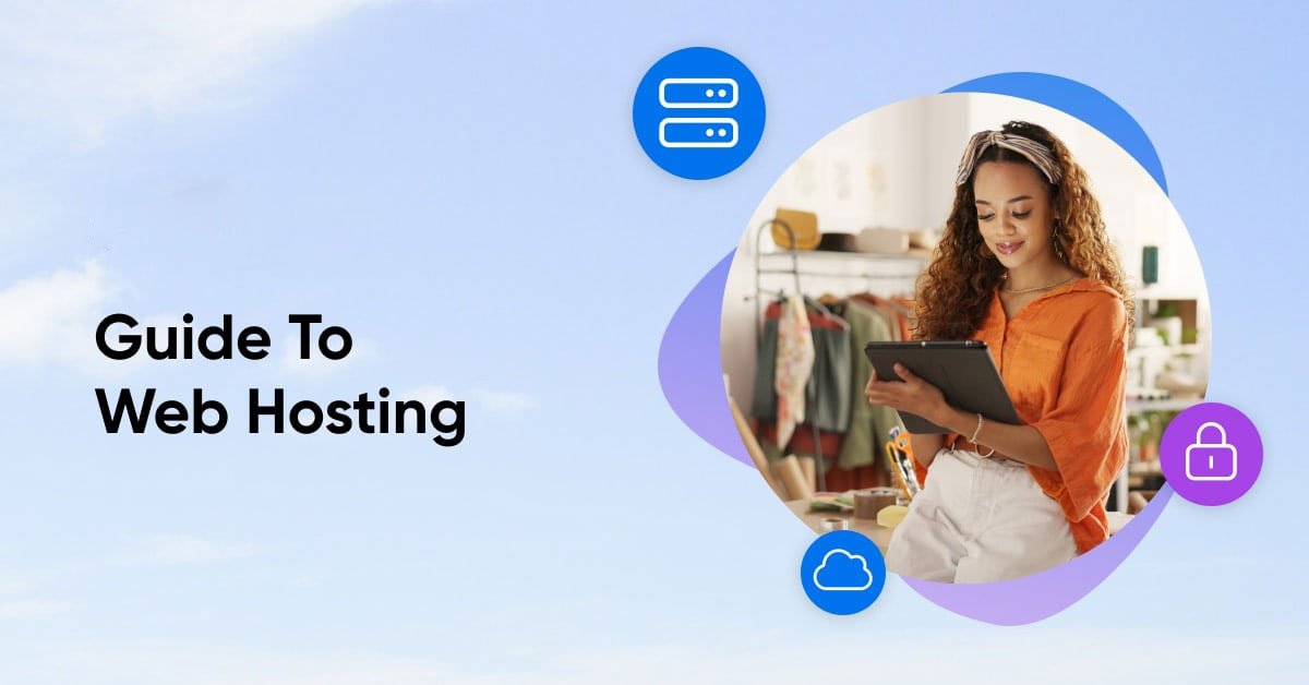 What is Web Hosting? A Complete Beginner's Guide to Choosing the Right Hosting for Your Business